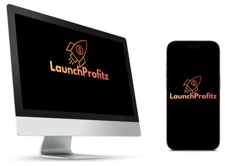 Launch profitz
